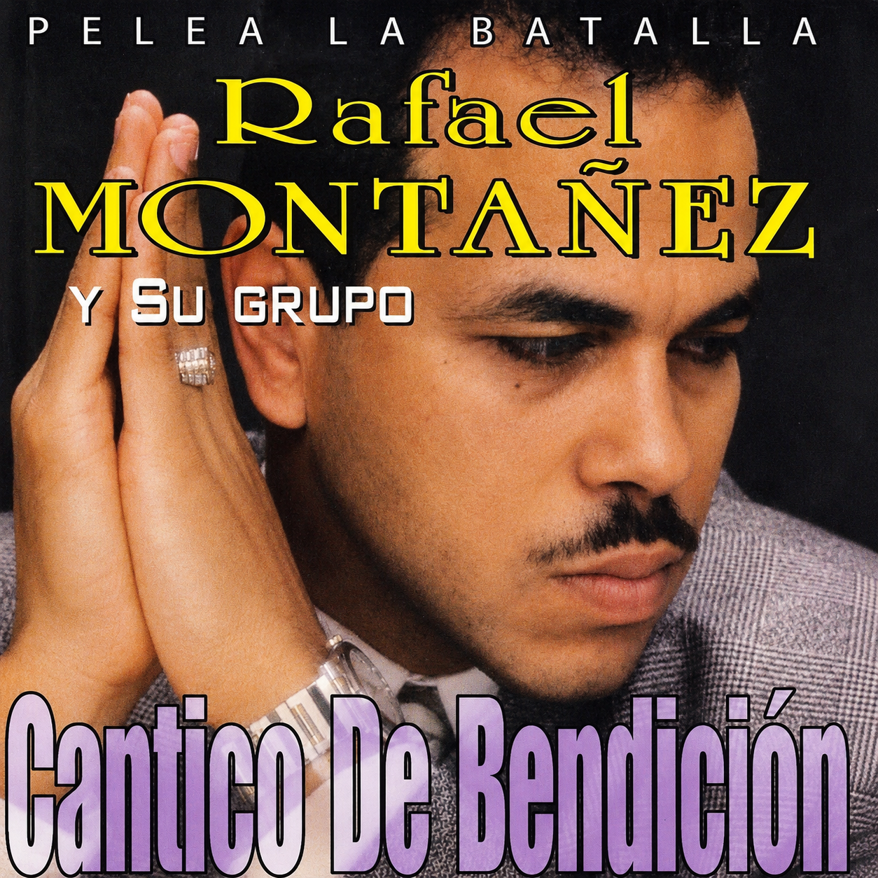 Álbum Pelea La Batalla - Rafael Montañez